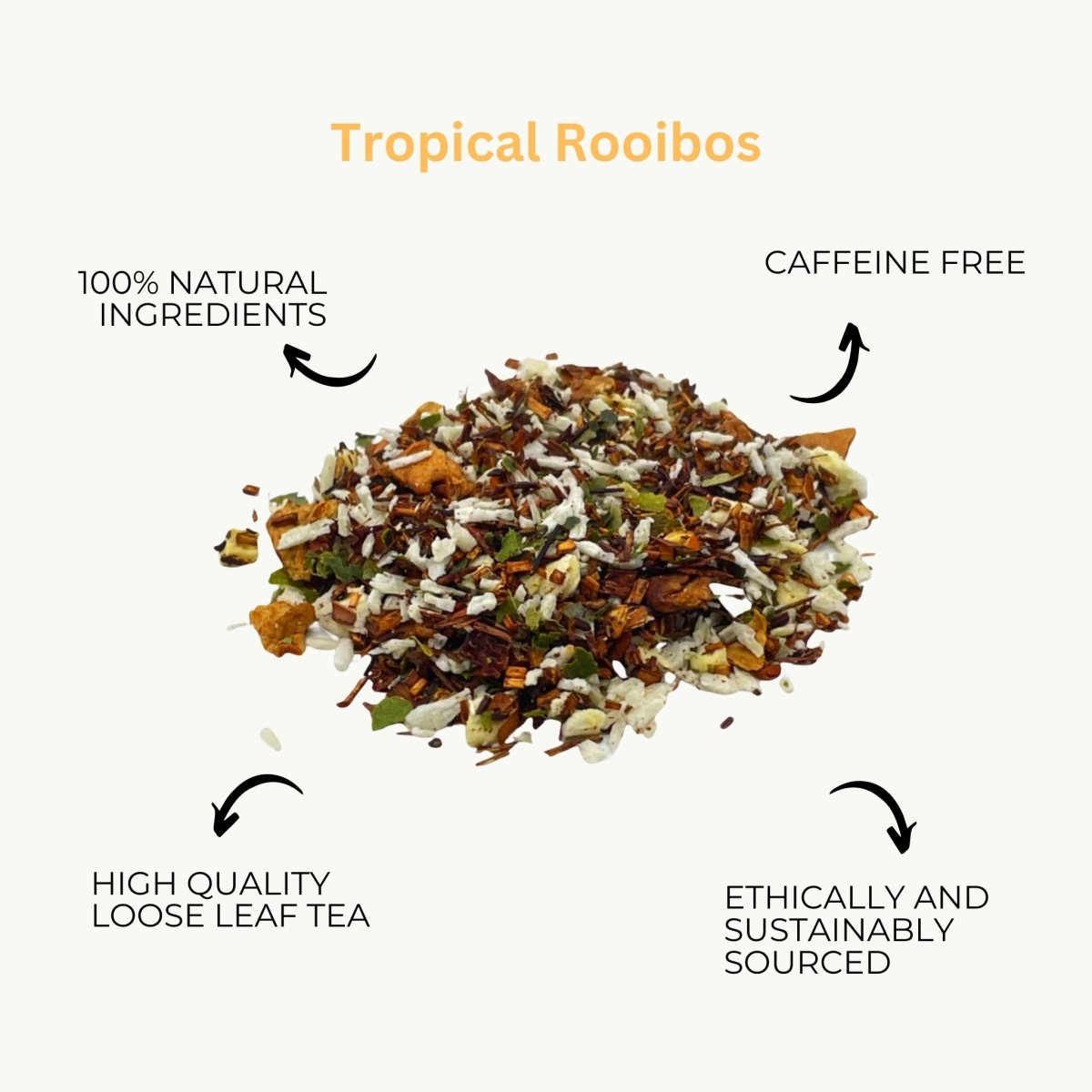Tropical Rooibos - Loose Leaf-2