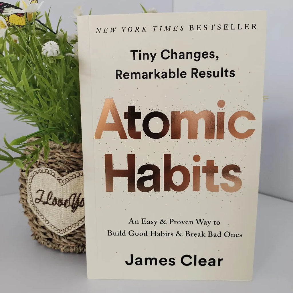 Atomic Habits By James Clear An Easy & Proven Way to Build Good Habits & Break Bad Ones Self-management Self-improvement Books-1